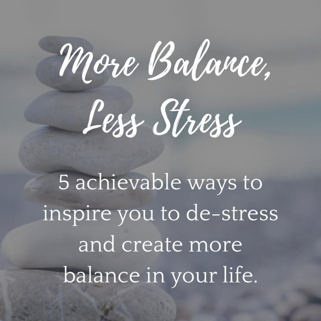 More Balance Less Stress Just Be Natural