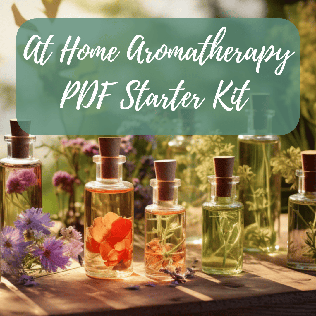 At Home Aromatherapy PDF Starter KIt
